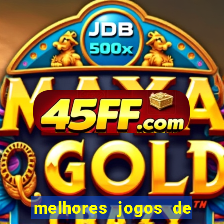 melhores jogos de ganhar dinheiro de verdade